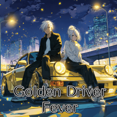 Golden Driver Fever