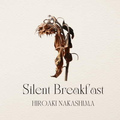 Silent Breakfast