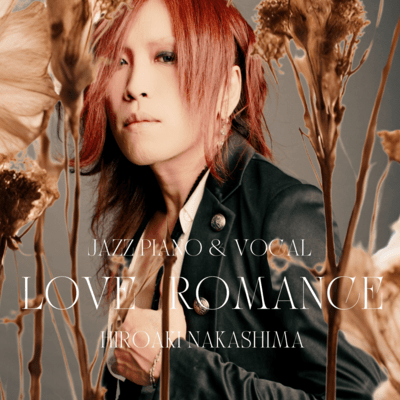 LOVE ROMANCE (JAZZ PIANO & VOCAL Ver.)