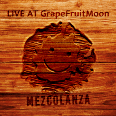 LIVE AT GrapeFruitMoon