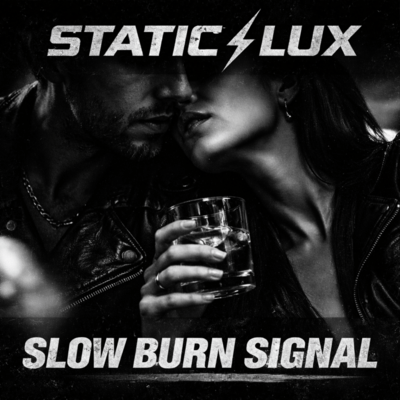 SLOW BURN SIGNAL