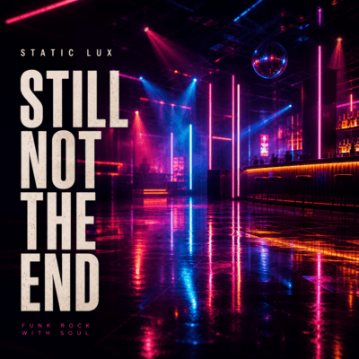 STILL NOT THE END