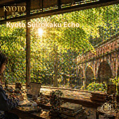 Kyoto Suirokaku Echo