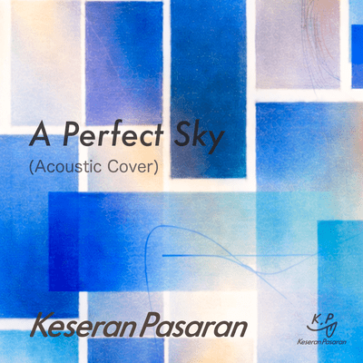 A Perfect Sky (Acoustic Cover)