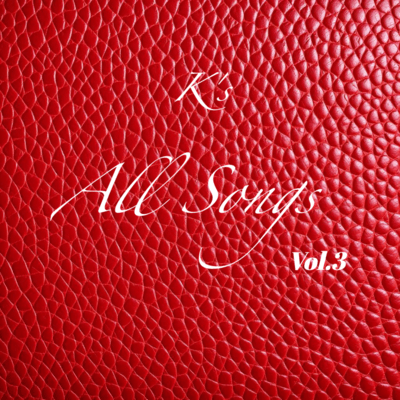 K's All Songs Vol.3