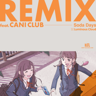 Soda Days (Bubble Remix)