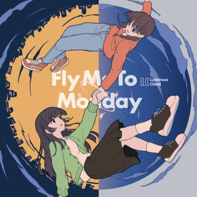 Fly Me To Monday