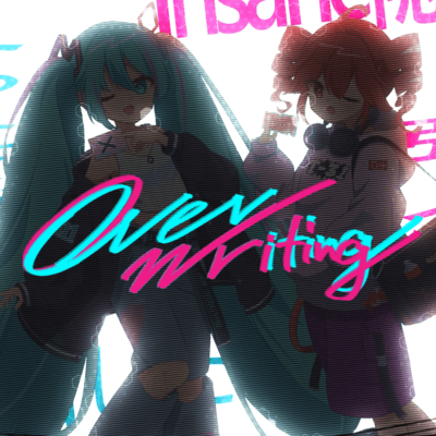 OVERWRITING