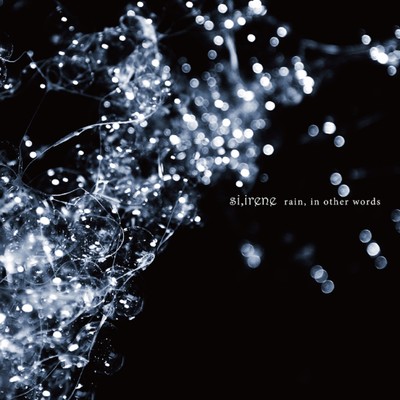 rain, in other words