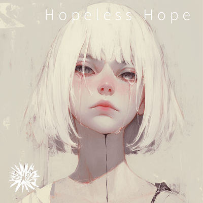 Hopeless Hope