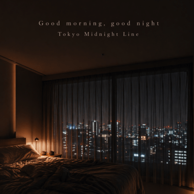Good morning, good night