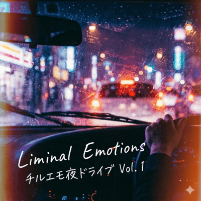 Liminal Emotions - Chill Emo Night Drive Vol. 1
