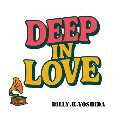 DEEP IN LOVE