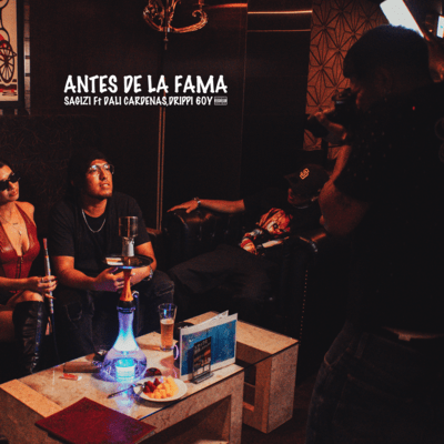 Antes De La Fama (feat. Dali Cardenas & drippi6oy)