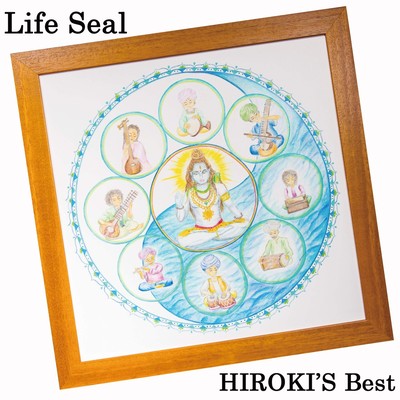 Life Seal ~HIROKI'S Best~