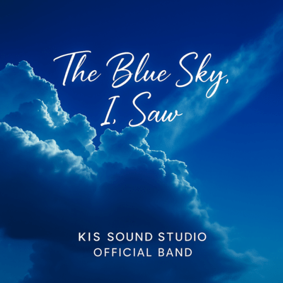 The Blue Sky, I saw (Guitar-only version)
