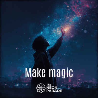 Make magic