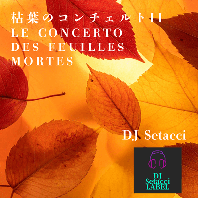Concerto de feuilles mortes II