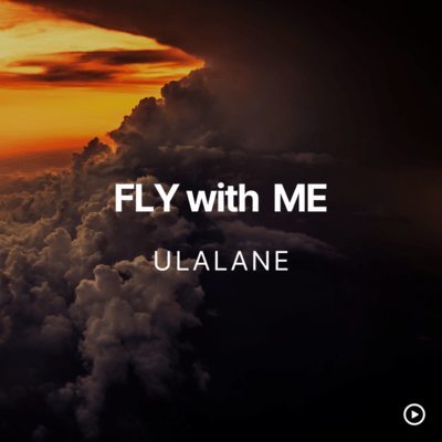 FLY with ME