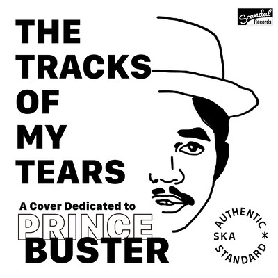 The Tracks of My Tears (A Cover Dedicated to Prince Buster)