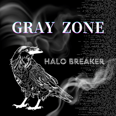 GRAY ZONE (original)