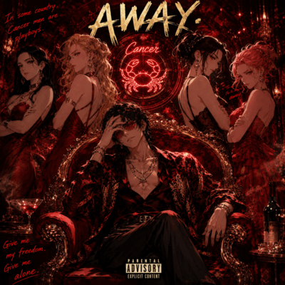 A W A Y (feat. cANcER)
