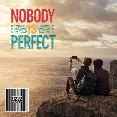 NOBODY IS PERFECT