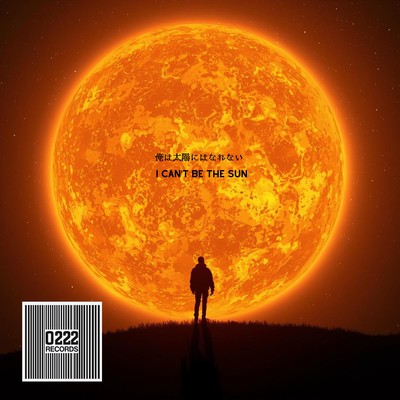I Can't Be the Sun