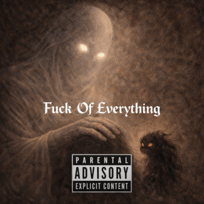Fuck Of Everything