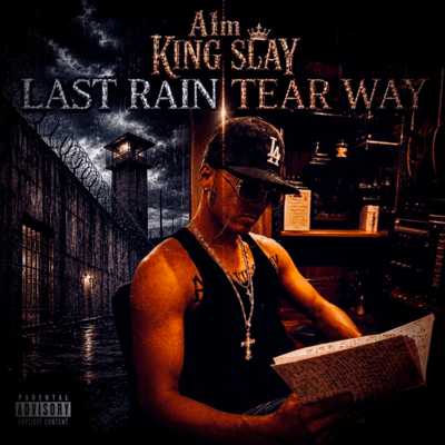 LAST RAIN (TEAR WAY)
