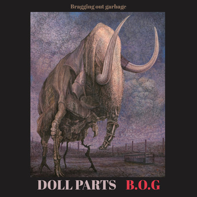 B.O.G "Bragging out garbage"