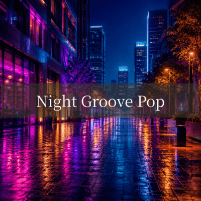 Night Groove Pop