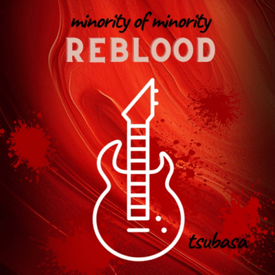 minority of minority (REBLOOD)