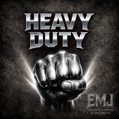 Heavy Duty