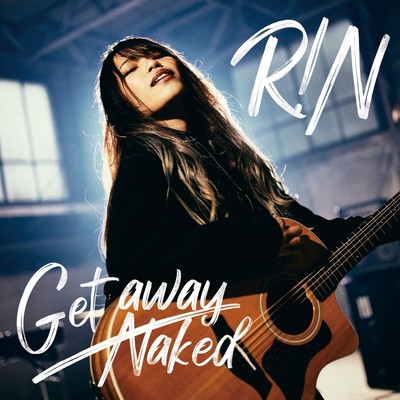 Get away / Naked