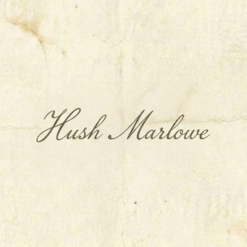 Hush Marlowe