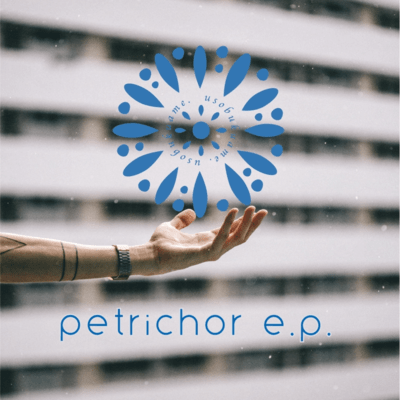 petrichor e.p.