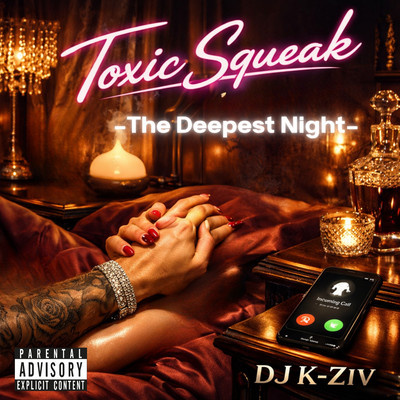 Toxic Squeak -The Deepest Night-