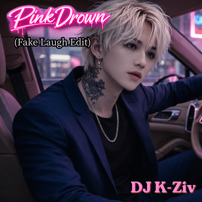 Pink Drown (Fake Laugh Edit)