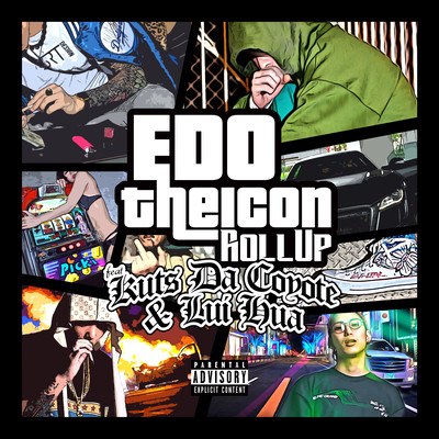 Roll Up (feat. KUTS DA COYOTE & Lui Hua)