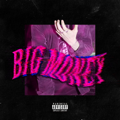 BIG MONEY