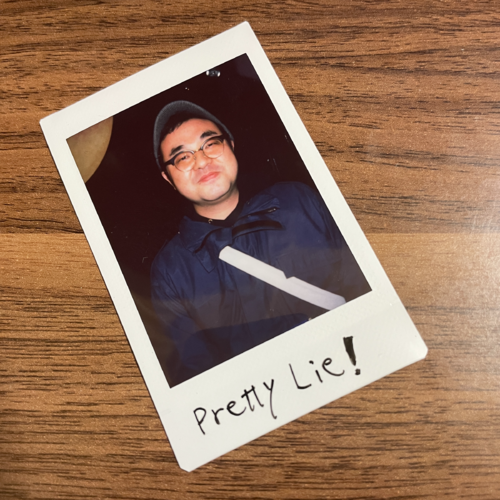 Pretty Lie!