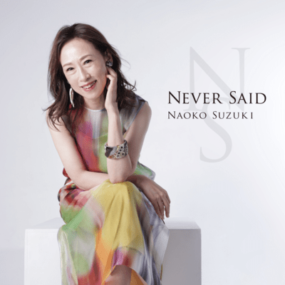 Never Said