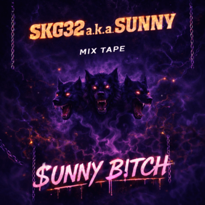 MIX TAPE SUNNY BITCH