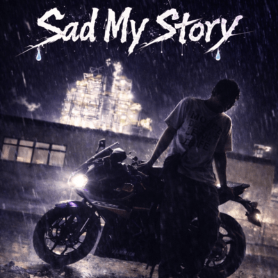 Sad my story