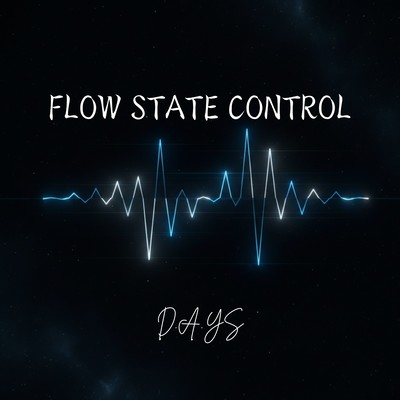 FLOW STATE CONTROL