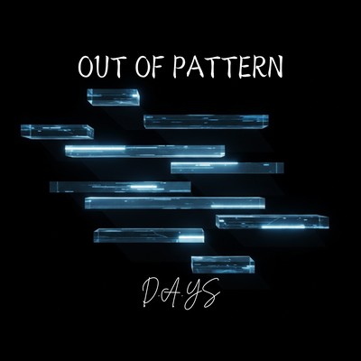 OUT OF PATTERN