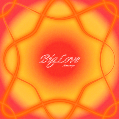 Big Love