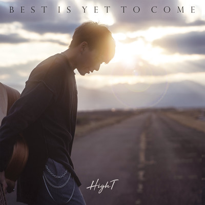 the Best is yet to come