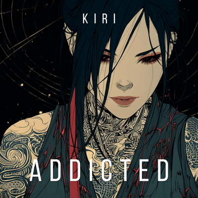 ADDICTED